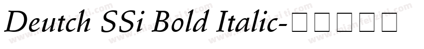 Deutch SSi Bold Italic字体转换